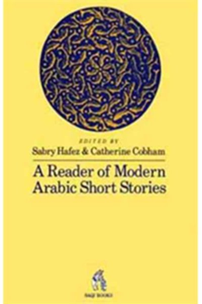 A Reader of Modern Arabic Short Stories