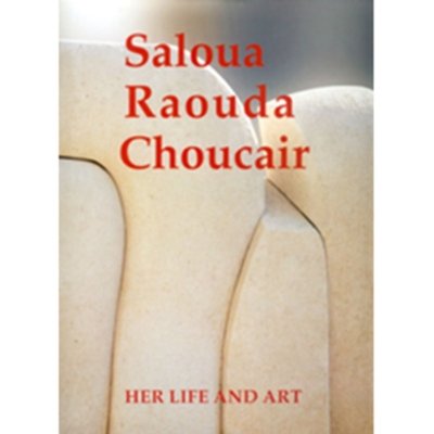 Salwa Rawda Choucair - Her Art