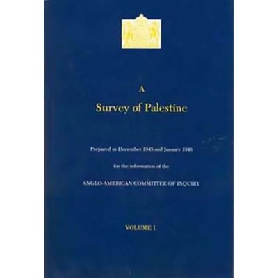 A Survey of Palestine, Two Volumes and Supplement (3 Books in Total)