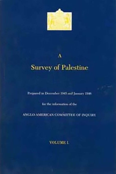 A Survey of Palestine, Two Volumes and Supplement (3 Books in Total)