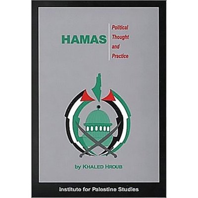 Hamas : Political Thought and Practice - Khaled Hroub