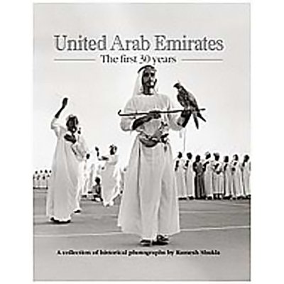 United Arab Emirates - The First 30 Years