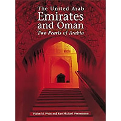 The United Arab Emirates and Oman , Two Pearls of Arabia
