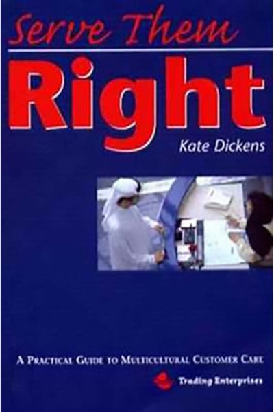Serve Them Right: A Practical Guide to Multicultural Customer Care