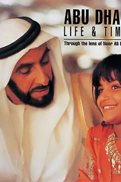 Abu Dhabi - Life and Times