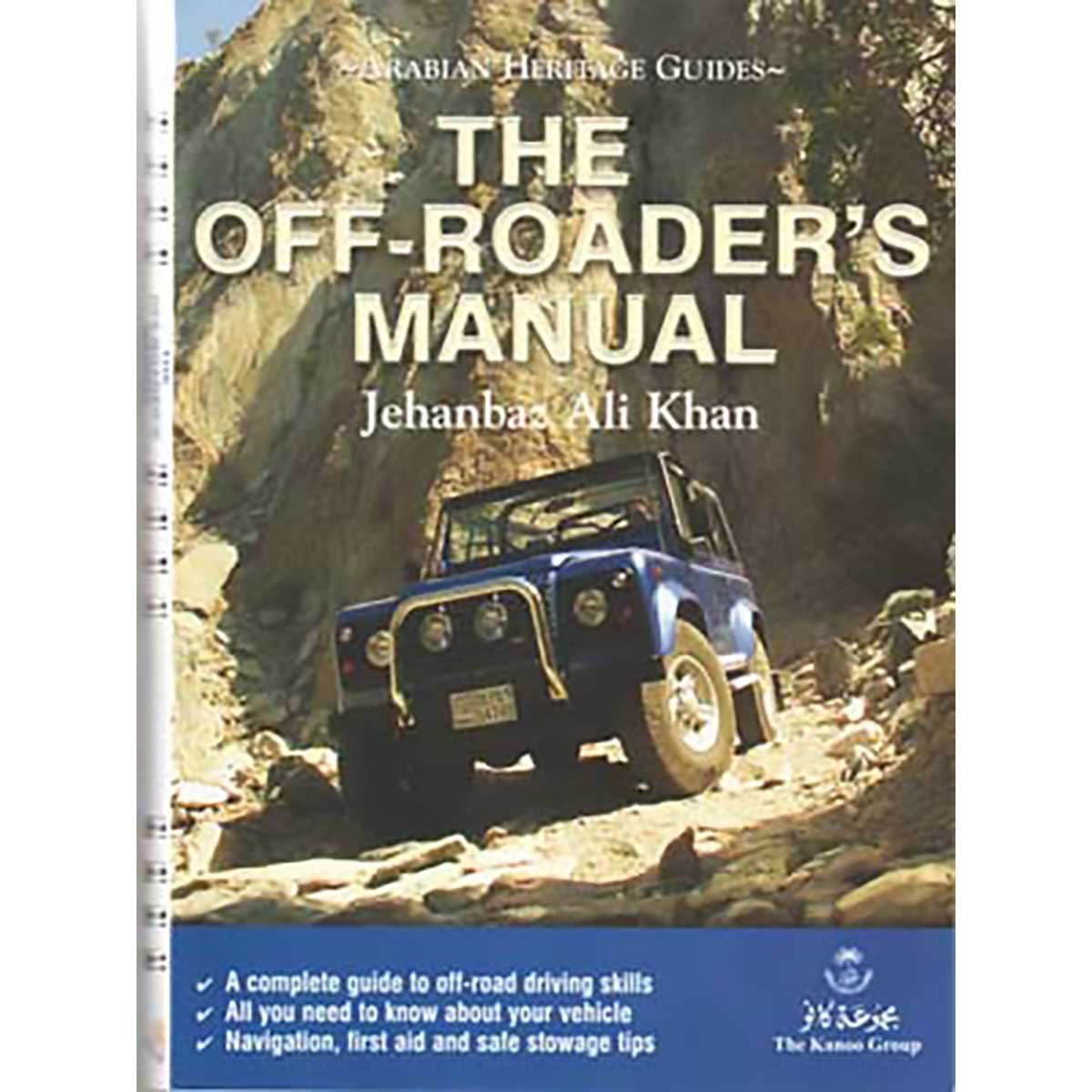 The Off-Roader's Manual (guide to increase the off-roader's confidence and competence)