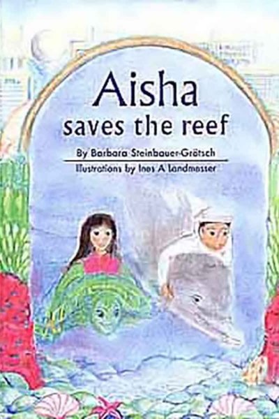 Aisha Saves the Reef