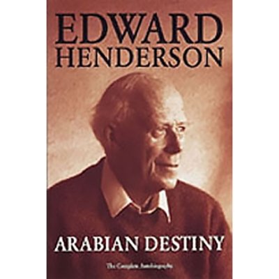 Arabian Destiny - Edward Henderson