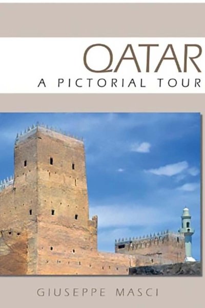 Qatar - A Pictorial Tour