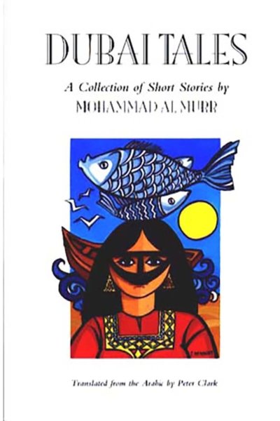 Dubai Tales: A Collection of Short Stories