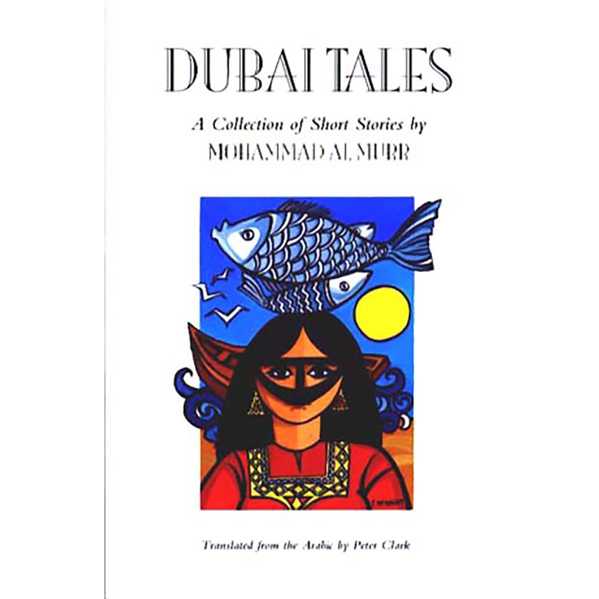 Dubai Tales: A Collection of Short Stories