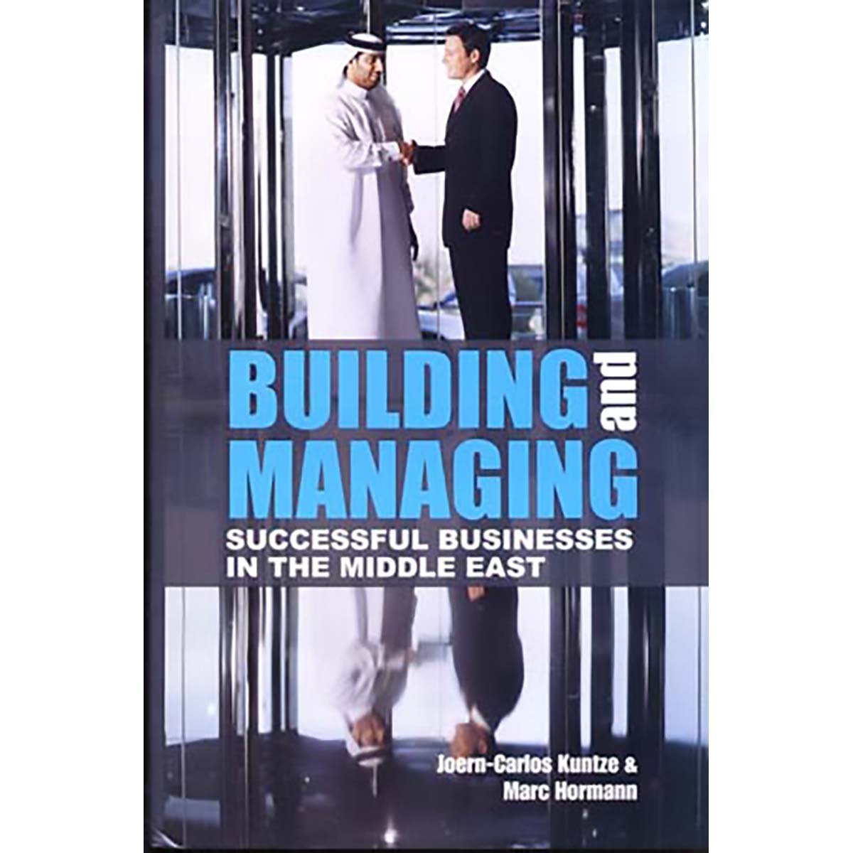 Building & Managing ... Businesses in the Middle East