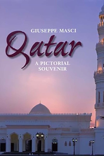 Qatar - A Pictorial Souvenir