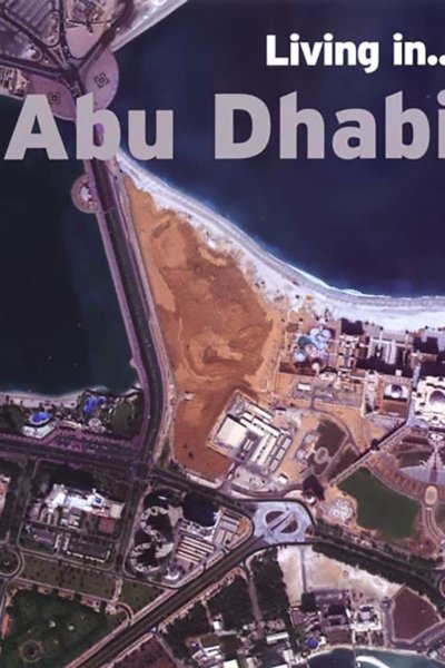 Living in…Abu Dhabi