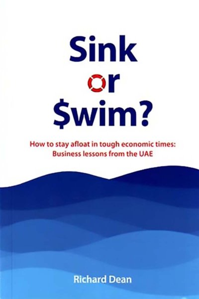 Sink or Swim? - Business Lessons from the UAE
