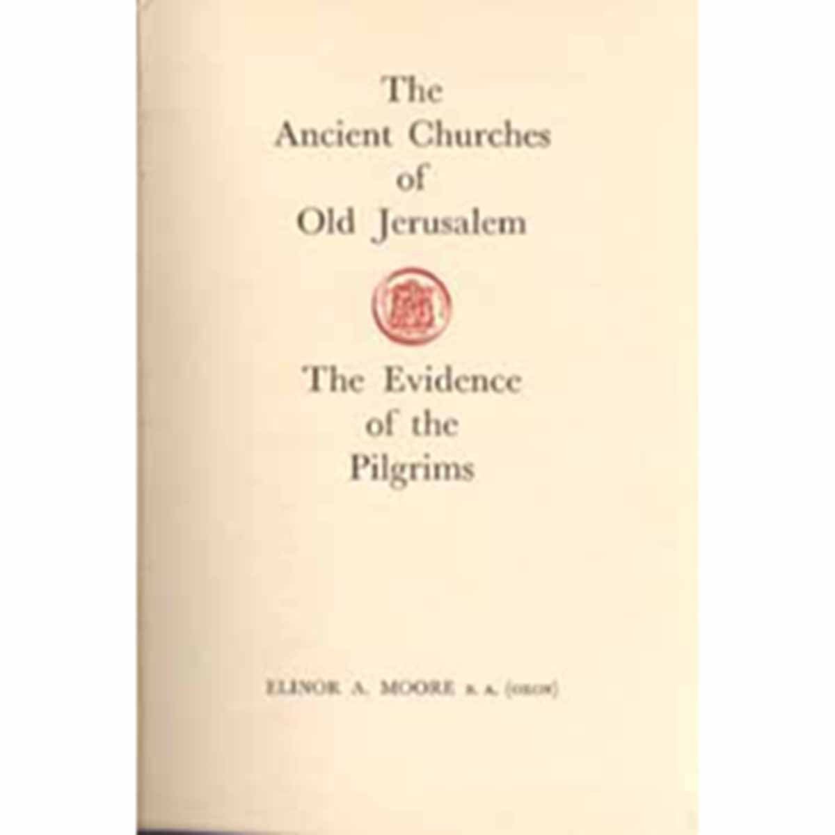 The Ancient Churches of Jerusalem