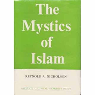The Mystics of Islam: An Introduction to Sufism - Stanley Lane-Poole