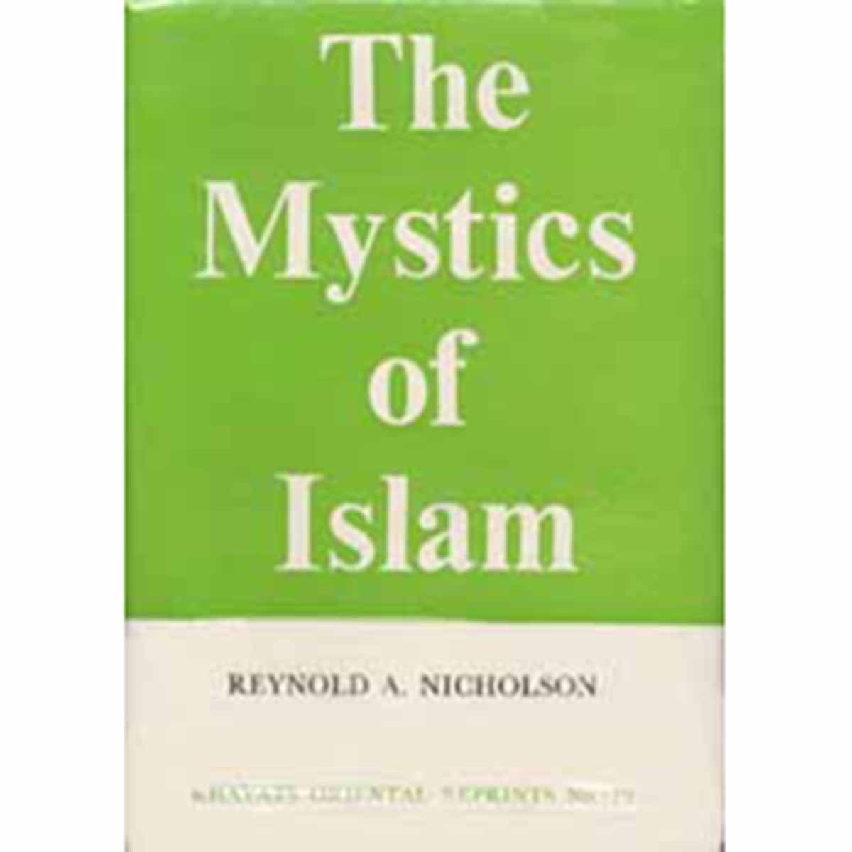 The Mystics of Islam: An Introduction to Sufism - Stanley Lane-Poole