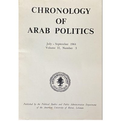 Chronology of Arab Politics July - September 1964