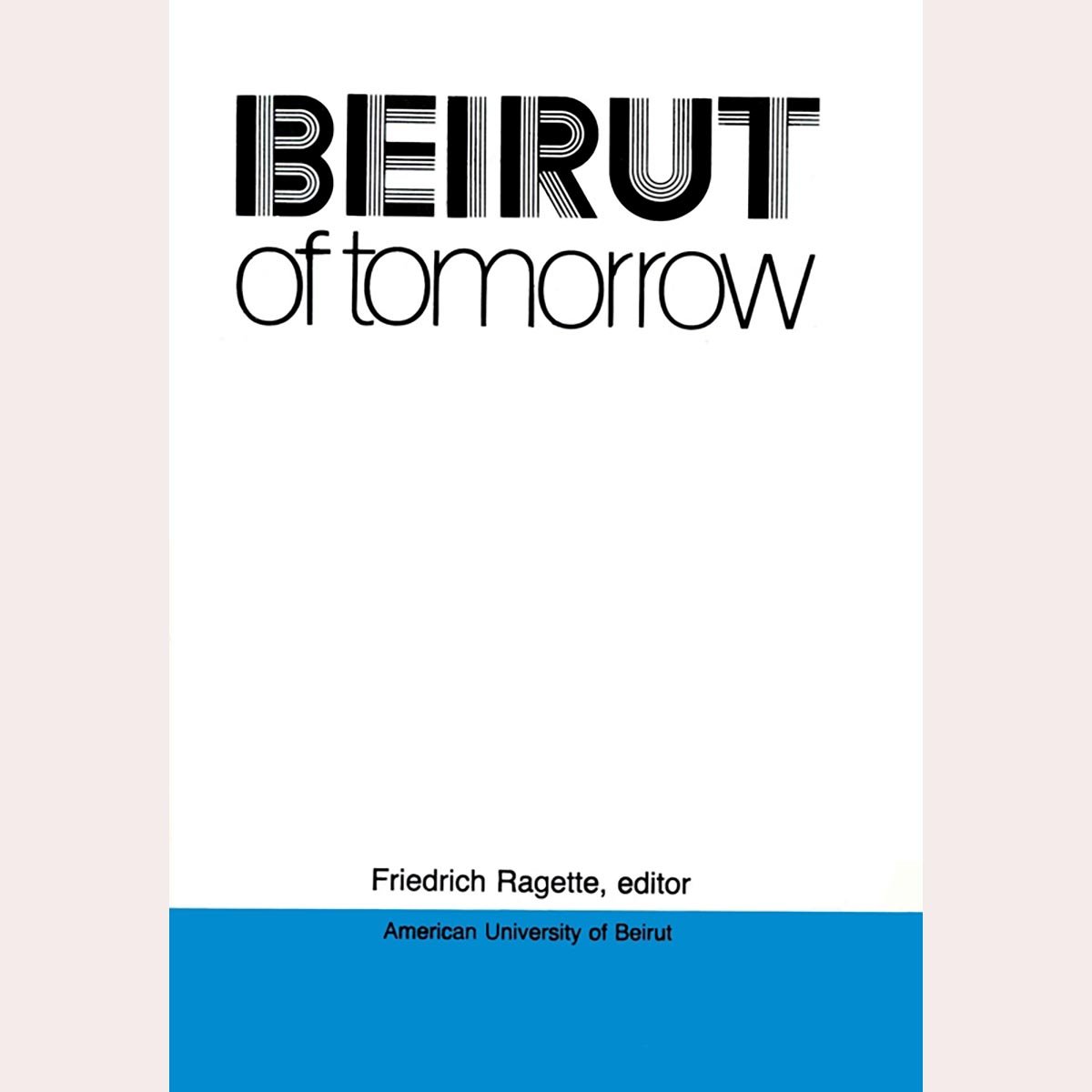 Beirut of Tomorrow (1983)