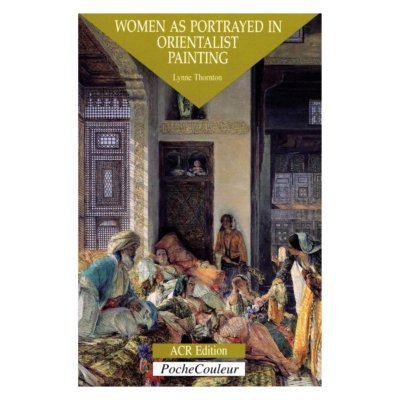 Women as Portrayed in Orientalist Painting